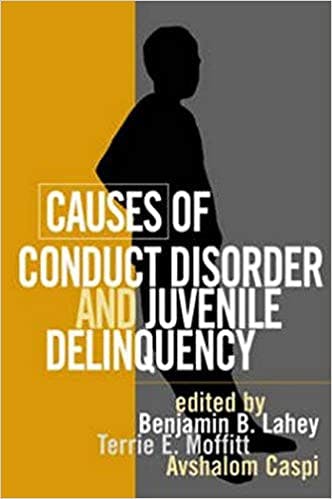 Book cover of "Causes of Conduct Disorder and Juvenile Delinquency"