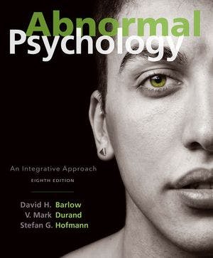 Book cover of "Abnormal Psychology: An Integrative Approach"
