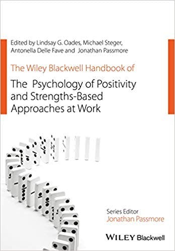 Book cover of "The Psychology of Positivity and Strengths-Based Approaches at Work (co-editor)"