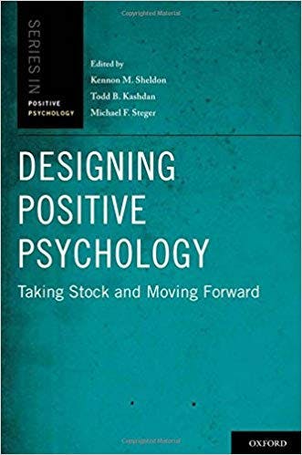 Book cover of "Designing Positive Psychology (co-editor)"