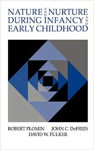 Book cover of "Nature and Nurture During Infancy and Early Childhood"