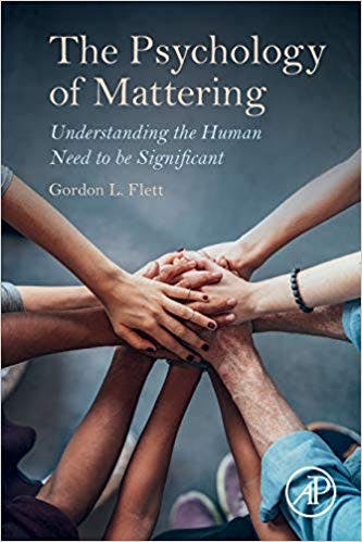 Book cover of "The Psychology of Mattering: Understanding the Human Need to be Significant"