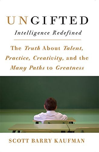 Book cover of "Ungifted: Intelligence Redefined"