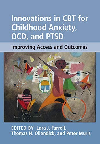 Book cover of "Innovations in CBT for Childhood Anxiety, OCD, and PTSD"