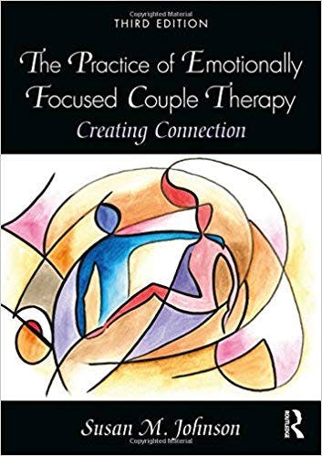 Book cover of "The Practice of Emotionally Focused Couple Therapy"