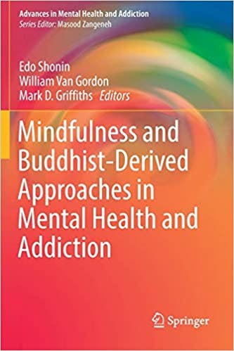 Book cover of "Mindfulness and Buddhist-Derived Approaches in Mental Health and Addiction"