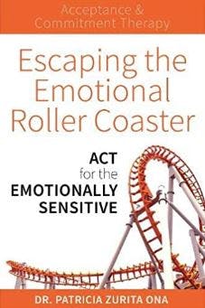 Book cover of "Escaping the Emotional Roller Coaster"