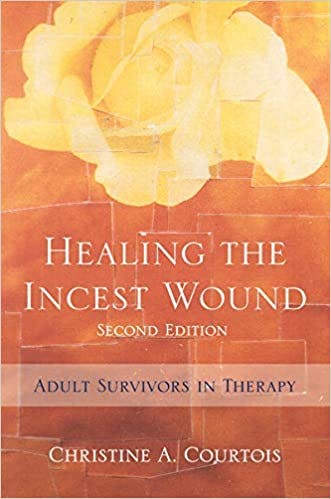 Book cover of "Healing the Incest Wound: Adult survivors in therapy"