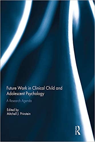 Book cover of "Future Work in Clinical Child and Adolescent Psychology: A Research Agenda"