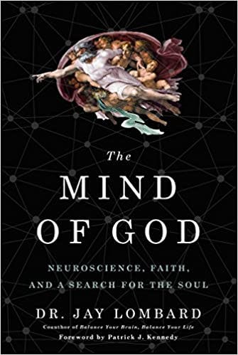 Book cover of "The Mind of God: Neuroscience, Faith, and a Search for the Soul"