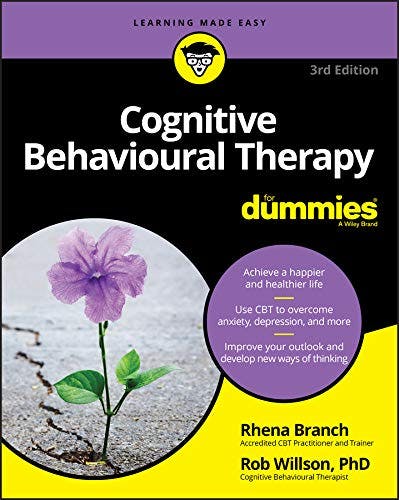 Book cover of "Cognitive Behavioural Therapy for Dummies"