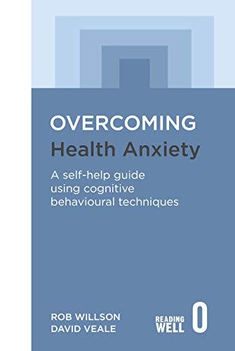 Book cover of "Overcoming Health Anxiety"