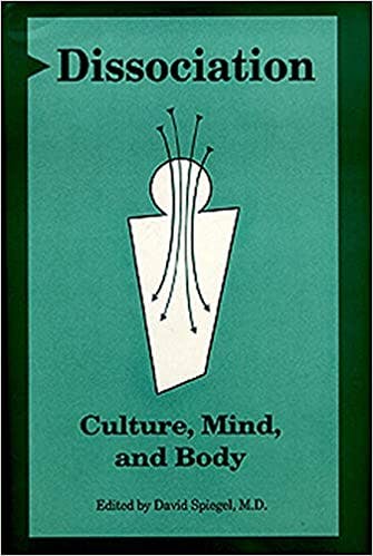 Book cover of "Dissociation: Culture, Mind, and Body"