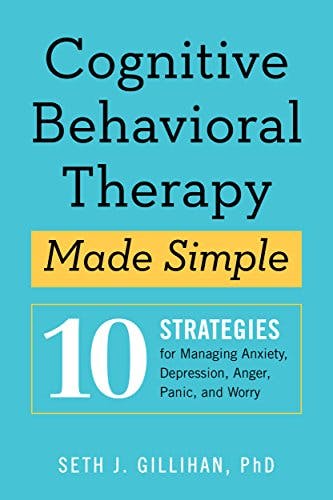 Book cover of "Cognitive Behavioral Therapy Made Simple"