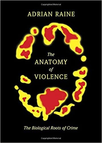 Book cover of "The Anatomy of Violence"