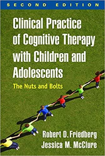 Book cover of "Clinical Practice of Cognitive Therapy with Children and Adolescents"