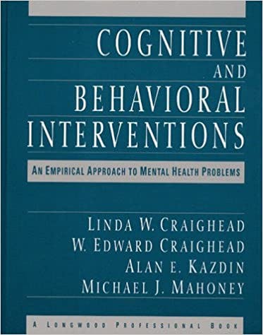 Book cover of "Cognitive and Behavioral Interventions: An Empirical Approach to Mental Health Problems"