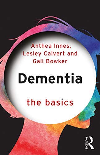 Book cover of "Dementia: The Basics"