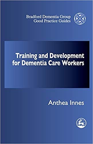 Book cover of "Training and Development for Dementia Care Workers"