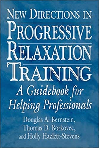 Book cover of "New Directions in Progressive Relaxation Training: A Guidebook for Helping Professionals"