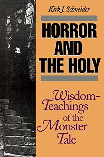 Book cover of "Horror and the Holy: Wisdom-Teachings of the Monster Tale"