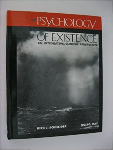 Book cover of "The Psychology of Existence: An Integrative, Clinical Perspective"