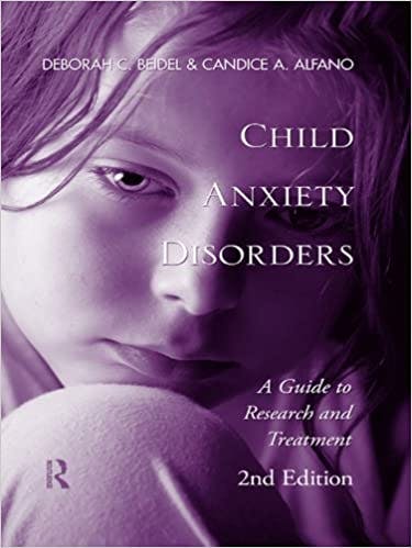 Book cover of "Child Anxiety Disorders: A Guide to Research and Treatment"