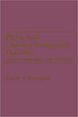 Book cover of "Phobic and Obsessive-Compulsive Disorders: Theory, Research, and Practice"