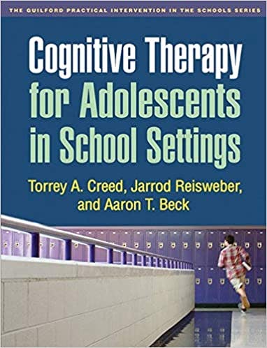 Book cover of "Cognitive Therapy for Adolescents in School Settings"