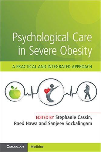 Book cover of "Psychological Care in Severe Obesity: A Practical and Integrated Approach"