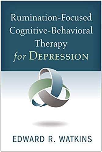Book cover of "Rumination-Focused Cognitive-Behavioral Therapy for Depression"