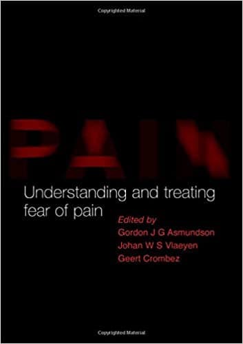 Book cover of "Understanding and Treating Fear of Pain"