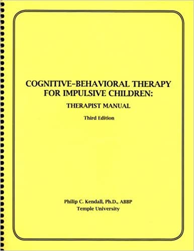 Book cover of "Cognitive-Behavioral Therapy for Impulsive Children: Therapist Manual"