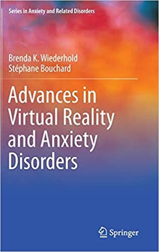 Book cover of "Advances in Virtual Reality and Anxiety Disorders"