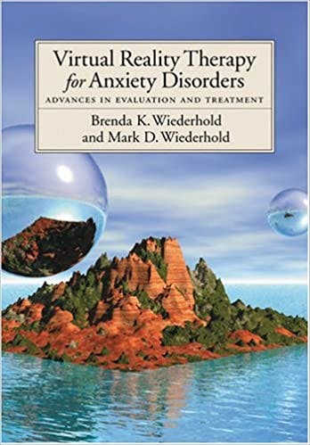Book cover of "Virtual Reality Therapy for Anxiety Disorders: Advances in Evaluation and Treatment"