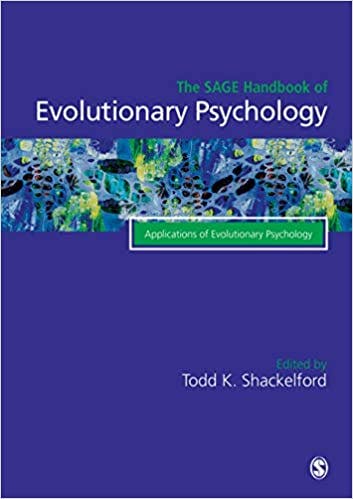 Book cover of "The SAGE Handbook of Evolutionary Psychology: Applications of Evolutionary Psychology"