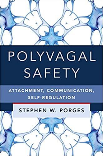 Book cover of "Polyvagal Safety: Attachment, Communication, Self-Regulation"