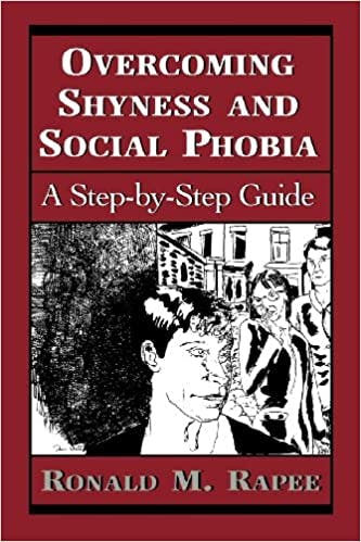 Book cover of "Overcoming Shyness and Social Phobia: A Step-by-Step Guide"