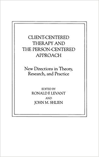 Book cover of "Client-Centered Therapy and the Person-Centered Approach: New Directions in Theory, Research, and Practice"