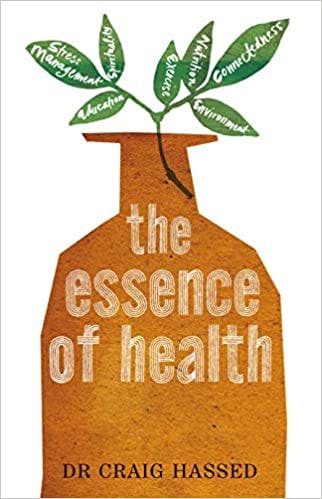 Book cover of "The Essence of Health: The Seven Pillars of Wellbeing"