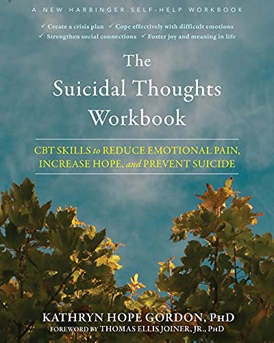 Book cover of "The Suicidal Thoughts Workbook"