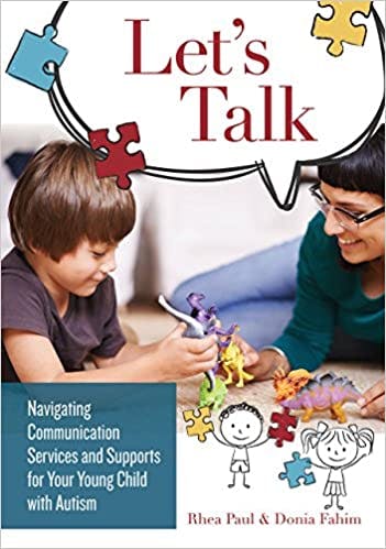 Book cover of "Let's Talk: Navigating Communication Services and Supports for Your Young Child with Autism"