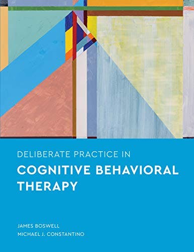 Book cover of "Deliberate Practice in Cognitive Behavioral Therapy"