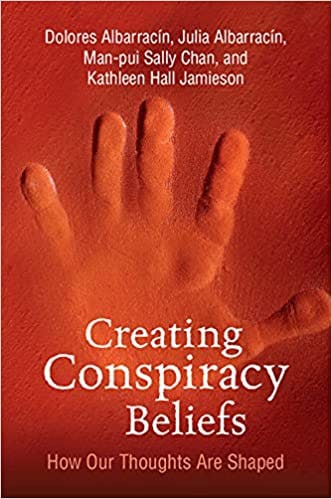 Book cover of "Creating Conspiracy Beliefs: How Our Thoughts Are Shaped"
