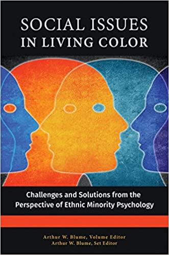 Book cover of "Social Issues in Living Color: Challenges and Solutions from the Perspective of Ethnic Minority Psychology"