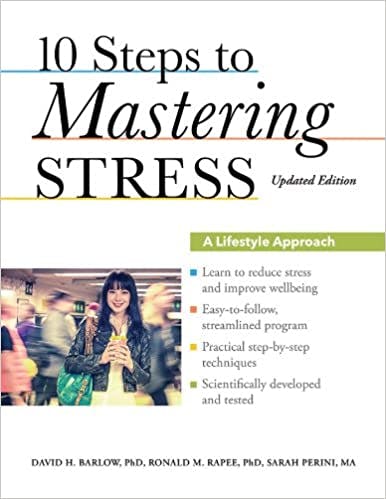 Book cover of "10 Steps to Mastering Stress: A Lifestyle Approach"