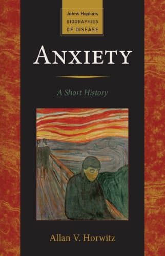 Book cover of "Anxiety: A Short History"