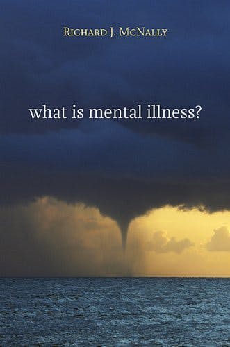Book cover of "What Is Mental Illness?"