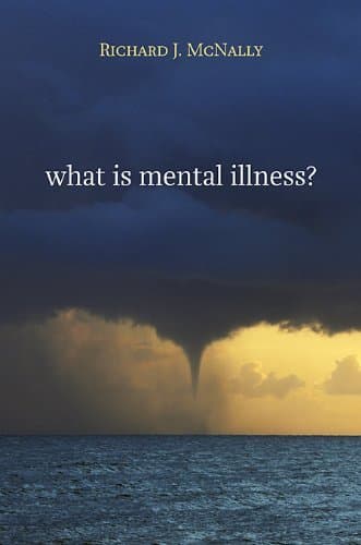 Book cover of "What Is Mental Illness?"