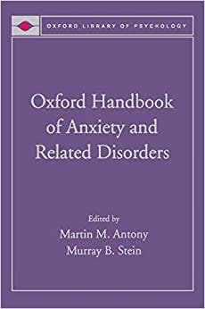Book cover of "Oxford Handbook of Anxiety and Related Disorders"